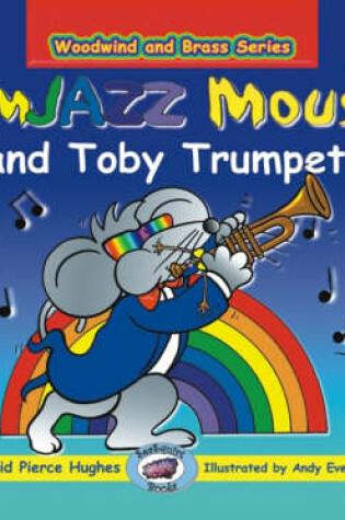 Cover of JimJAZZ Mouse and Toby Trumpet