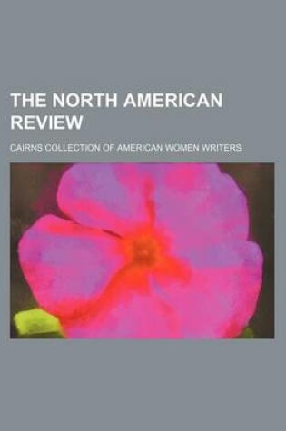 Cover of The North American Review (Volume 21)