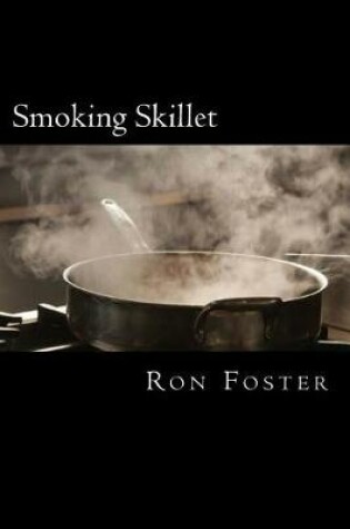 Cover of Smoking Skillet