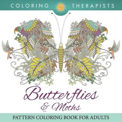 Cover of Butterflies & Moths Pattern Coloring Book for Adults