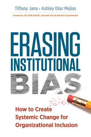 Cover of Erasing Institutional Bias