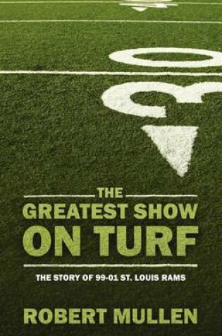 Cover of The Greatest Show on Turf