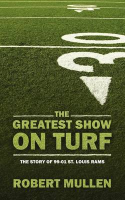 Book cover for The Greatest Show on Turf
