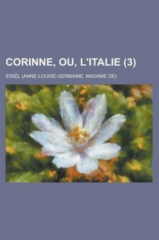 Cover of Corinne, Ou, L'Italie (3)