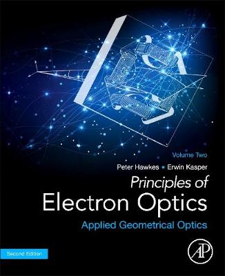 Book cover for Principles of Electron Optics, Volume 2