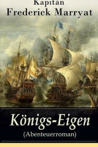 Cover of Königs-Eigen (Abenteuerroman)