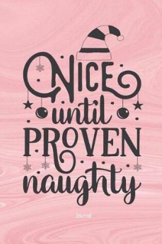 Cover of Nice Until Proven Naughty