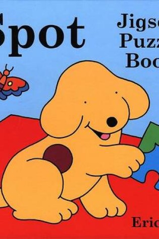 Cover of Spot's Jigsaw Puzzle Book