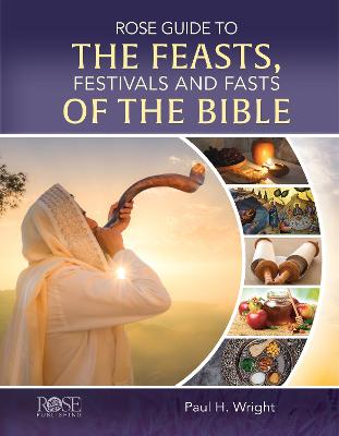 Book cover for Rose Guide to the Feasts, Festivals and Fasts of the Bible