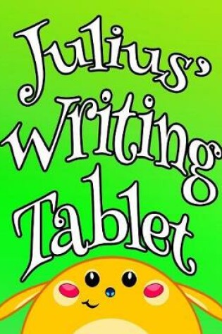 Cover of Julius' Writing Tablet