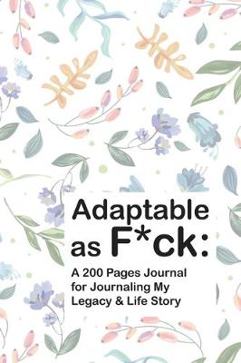 Book cover for Adaptable as F*ck
