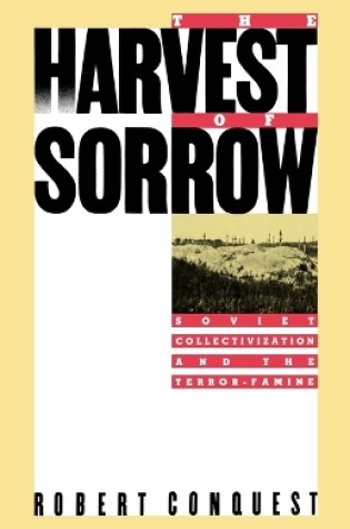 Cover of The Harvest of Sorrow