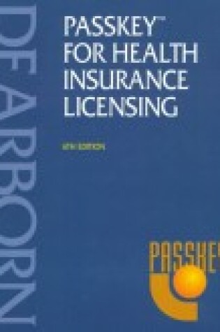 Cover of Passkey for Health Insurance Licensing