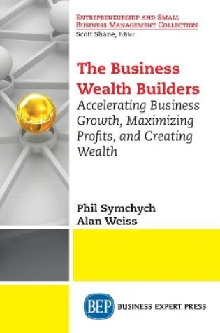 Cover of The Business Wealth Builders