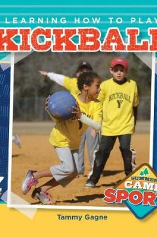 Cover of Learning How to Play Kickball