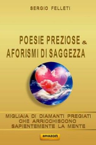 Cover of Poesie Preziose & Aforismi Di Saggezza