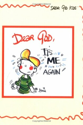 Cover of Dear God, It's Me Again