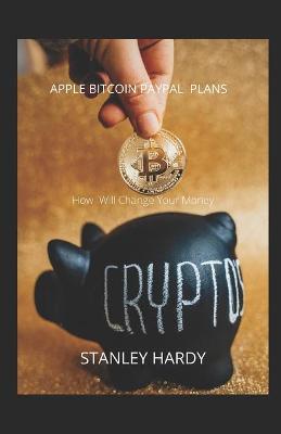 Book cover for Apple Bitcoin Paypal Plans