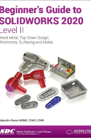 Cover of Beginner's Guide to SOLIDWORKS 2020 - Level II