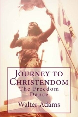 Cover of Journey to Christendom