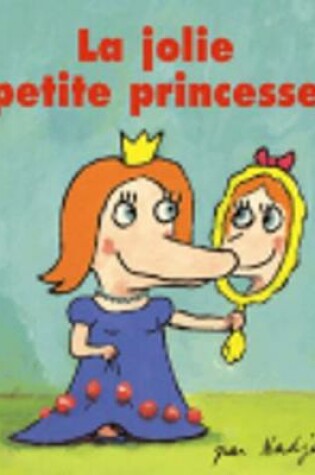 Cover of La jolie petite princesse