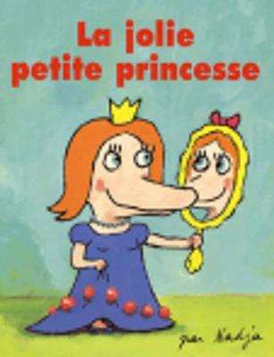 Book cover for La jolie petite princesse