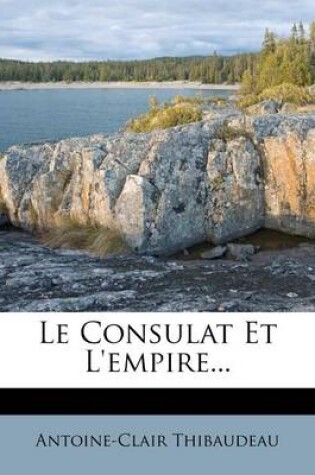 Cover of Le Consulat Et L'Empire...