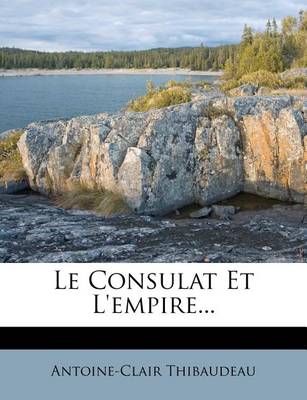 Book cover for Le Consulat Et L'Empire...