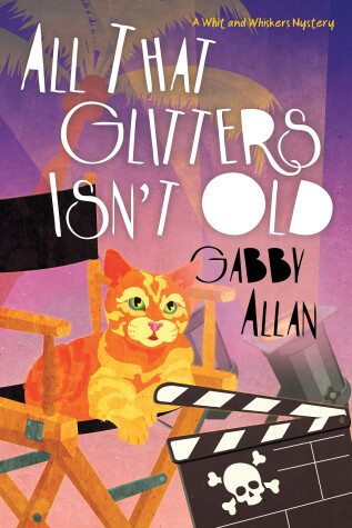 Cover of All That Glitters Isn't Old