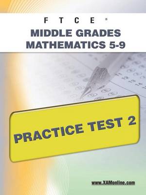 Book cover for FTCE Middle Grades Math 5-9 Practice Test 2