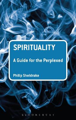 Book cover for Spirituality: A Guide for the Perplexed