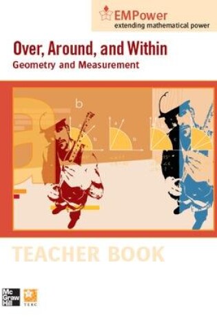 Cover of EMPower Math, Over, Around, and Within: Geometry and Measurement, Teacher Edition