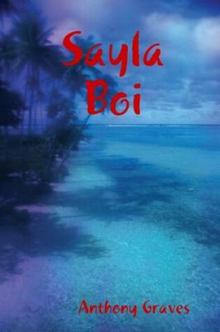 Cover of Sayla Boi