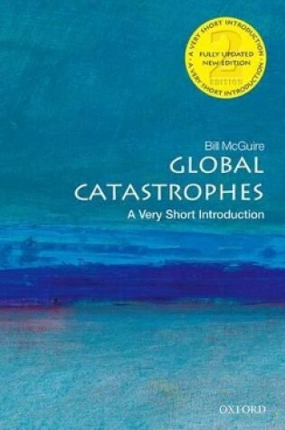 Cover of Global Catastrophes: A Very Short Introduction