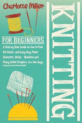 Cover of Knitting For Beginners