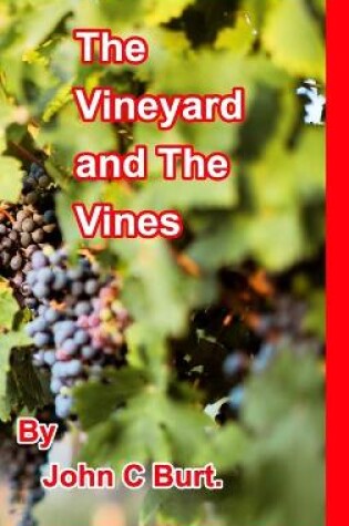 Cover of The Vineyard and The Vines.