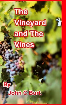 Book cover for The Vineyard and The Vines.