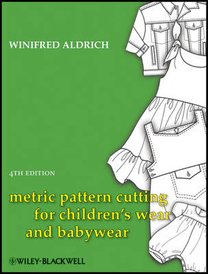 Book cover for Metric Pattern Cutting for Children's Wear and Babywear