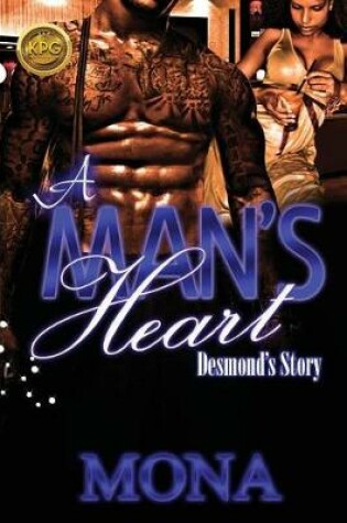 Cover of A Man's Heart "Desmond's Story"