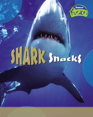 Book cover for Shark Snacks