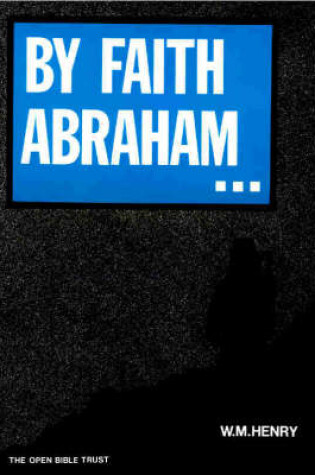 Cover of By Faith Abraham