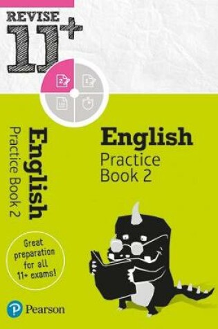 Cover of Revise 11+ English Practice Book 2