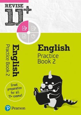 Book cover for Revise 11+ English Practice Book 2