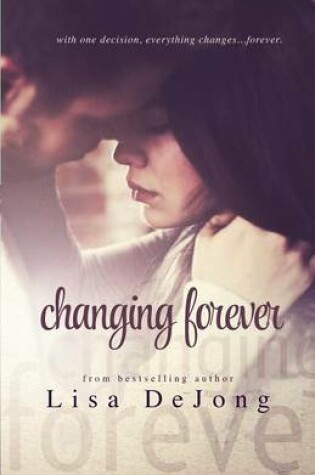 Cover of Changing Forever