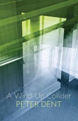 Book cover for A Wind-Up Collider