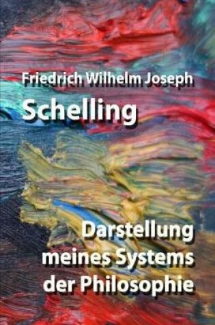 Cover of Darstellung meines Systems der Philosophie