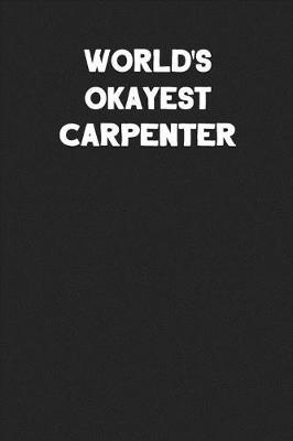 Book cover for World's Okayest Carpenter