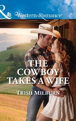 Cover of The Cowboy Takes A Wife