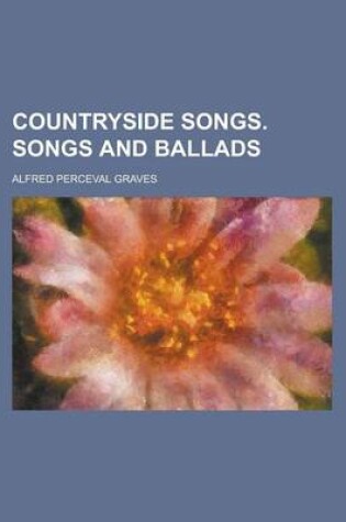 Cover of Countryside Songs. Songs and Ballads