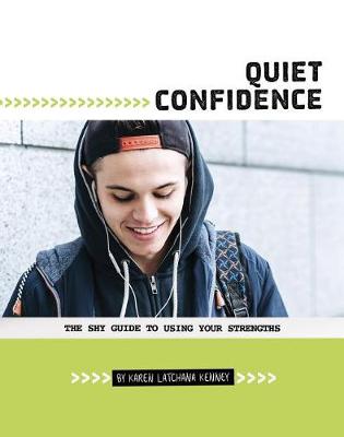 Book cover for Quiet Confidence: The Shy Guide to Using Your Strengths